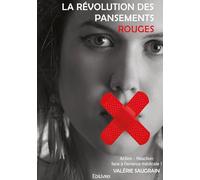 La Révolution des pansements rouges