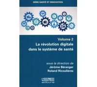 La révolution digitale dans le système de santé