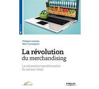 Philippe Lachaize, Marc Lemarignier – La révolution du merchandising – Broché