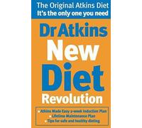 La révolution du nouveau régime du Dr Atkins