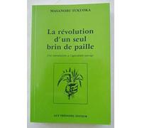 La révolution d'un seul brin de paille