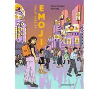 La révolution emoji - David Groison - Bayard Graphic - cartonné - Bande dessinée