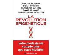 La Révolution épigénétique – Les Éditions Albin Michel