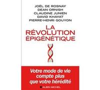La Révolution épigénétique – Les Éditions Albin Michel
