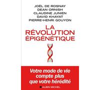 La Révolution épigénétique Votre mode de vie compte plus que votre hérédité - Valérie Urman - Albin Michel - broché - Guide