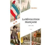 La Révolution française 1789-1799 Michel Vovelle (Auteur)