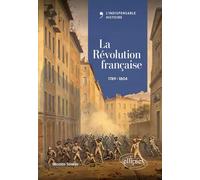 La Révolution française: 1789-1804