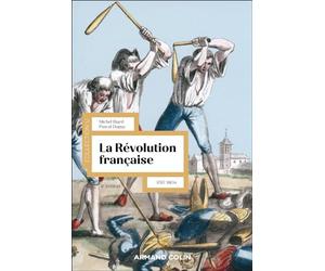 La Révolution française - 4e éd.: 1787-1804