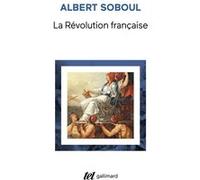 Albert Soboul – La Révolution française – Gallimard – Livre
