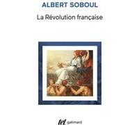 Albert Soboul – La Révolution française – Gallimard – Livre