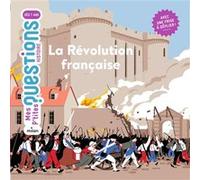 La Révolution française David Marchand (Auteur), Guillaume Prévot (Auteur), Vincent Roché (Illustration)