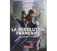 La Révolution française, du chaos à l'unité: Assassin's Creed Unity