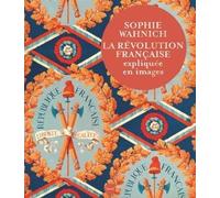 La Révolution française expliquée en images