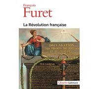 La Révolution française - François Furet - Gallimard - broché - Essai