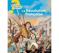 Gérard Dhôtel – La révolution française – Illustré par Nancy Peña & Emmanuel Cerisier – Nathan