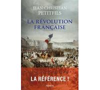 La Révolution française - Jean-Christian Petitfils - Perrin - broché - Essai