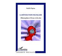 La Révolution française: Métamorphoses à l'écran et à la scène