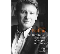 La Révolution française n'est pas terminée - Vincent Peillon - Seuil - broché - Essai