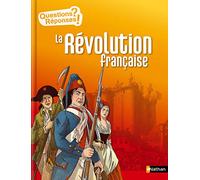La Révolution française - Questions/Réponses - doc dès 10 ans