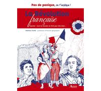 La Révolution française Spoiler : tout le monde ne finit pas très bien... - Matthieu Fauré - Artemis Eds - broché - Essai