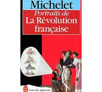 La Révolution française: Tome 2, Portraits de la Révolution