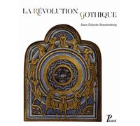 La révolution gothique (1130-1190)