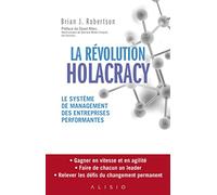 La révolution Holacracy
