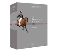 La Révolution inachevée (1815-1870): Version prestige