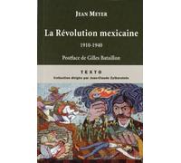 La révolution mexicaine 1910-1940