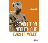 La révolution néolithique dans le monde