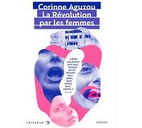 La Révolution par les femmes Corinne Aguzou (Auteur)