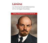 La révolution prolétarienne et le renégat Kautsky: Kautsky, critique du bolchevisme et réponses 2/5