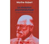 La Révolution psychanalytique Marthe Robert (Auteur), Gérard Mendel (Collection dirigée par)