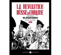 La Révolution russe en Ukraine T02 L'histoire de N. Makhno - Jean-Pierre Ducret - Libertaires Eds - broché - Bande dessinée