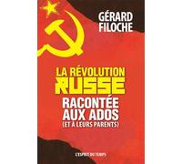 La Révolution russe racontée aux ados (et à leurs parents)
