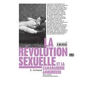 La révolution sexuelle et la camaraderie amoureuse