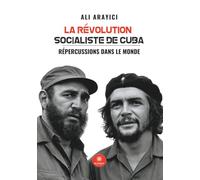 La révolution socialiste de Cuba
