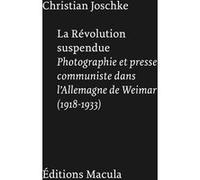 La Révolution suspendue Christian Joschke (Auteur)