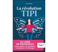 La révolution TIPI Luc Nicon (Auteur)