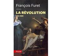 La Révolution Tome 2: 1814-1880