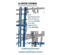 La Revue Civique N° 14, Automne 2014 - L'europe Et Le National-Populisme - Sciences, Innovations Et Société