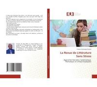 La Revue De Littérature Sans Stress