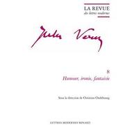 La Revue des lettres modernes Humour, ironie, fantaisie - Collectif - Classiques Garnier - broché - Revue