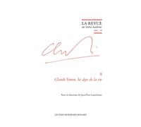 La Revue des lettres modernes Claude Simon, les âges de la vie 2021 - Patrick Marot - Classiques Garnier - broché - Revue