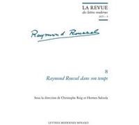 La Revue des lettres modernes Collectif (Auteur), Hermes Salceda (Collection dirigée par), Hermes Salceda (Editeur du volume), Christophe Reig (Editeur du volume), Patrick Marot (Collection dirigée pa