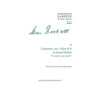 La Revue des lettres modernes Comment c'est / How It Is de Samuel Beckett : "ce monde si peu possible" 2024 - Llewellyn Brown - Classiques Garnier - broché - Revue