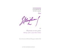 La Revue des lettres modernes: Huysmans en tous genres. Mélanges offerts à Jean-Marie Seillan (2025) (2025 - 3)