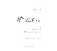 La Revue des lettres modernes: Lectures (1) de Féerie pour une autre fois