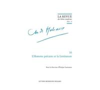 André Malraux - L'homme Précaire Et La Littérature
