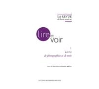 La Revue des lettres modernes Livres de photographies et de mots - Danièle Meaux - Classiques Garnier - broché - Revue